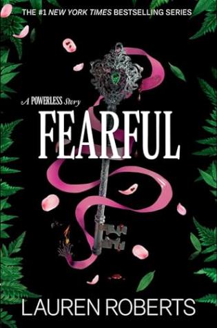 Fearful: A Powerless Story