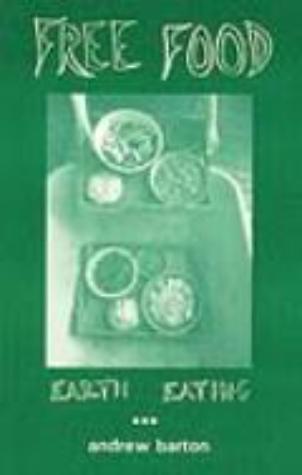 Free Food: Earth Eating