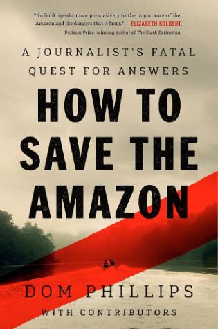 How to Save the Amazon