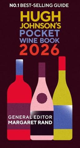 Hugh Johnson’s Pocket Wine Book 2026