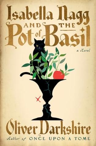 Isabella Nagg and the Pot of Basil
