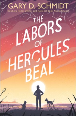 The Labors of Hercules Beal by Gary D. Schmidt