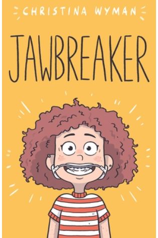 Jawbreaker by Christina Wyman