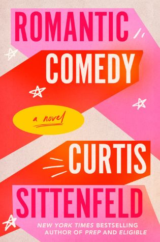 Romantic Comedy by Curtis Sittenfeld