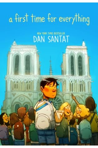 A First Time for Everything by Dan Santat