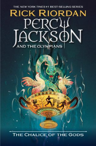 Percy Jackson and the Olympians: The Chalice of the Gods by Rick Riordan