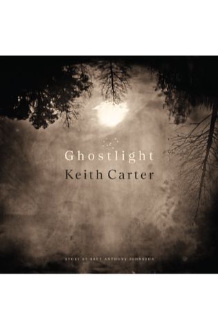 Ghostlight by Keith Carter