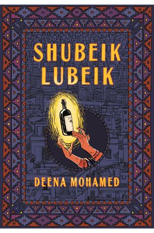 Shubeik Lubeik by Deena Mohamed