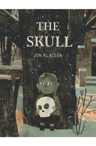 The Skull: A Tyrolean Folktale by Jon Klassen