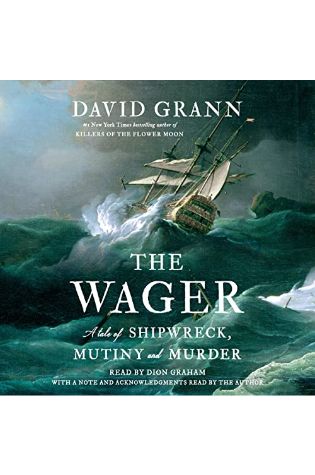 The Wager by David Grann