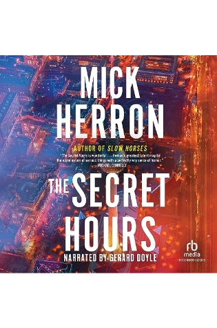 The Secret Hours by Mick Herron